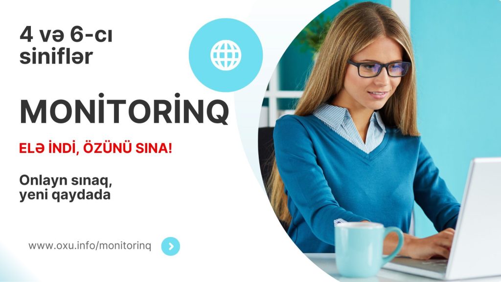 4 və 6-cı siniflərin monitorinqi
